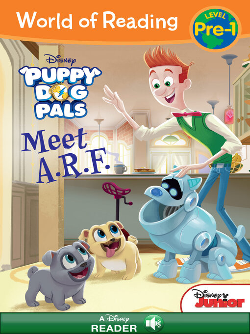 Title details for Puppy Dog Pals: A.R.F. by Disney Book Group - Wait list